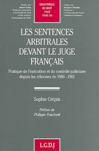THESE_SOPHIE_CREPIN_LES_SENTENCES_ARBITRALES_DEVANT_LE_JUGE_FRANCAIS
